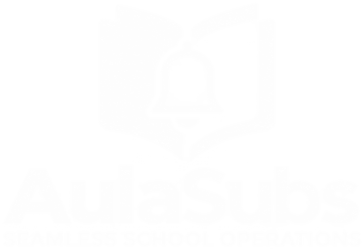 AulaSubs — Seamless School Operations